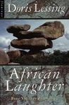 AFRICAN LAUGHTER. FOUR VISITS TO ZIMBABWE