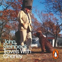 TRAVELS WITH CHARLEY: IN SEARCH OF AMERICA