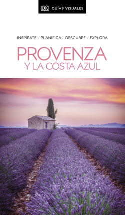 PROVENZA Y LA COSTA AZUL -GUIAS VISUALES