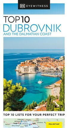 DUBROVNIK AND THE DALMATIAN COST -TOP 10 [ANG]