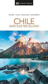 CHILE AND EASTER ISLAND -EYEWITNESS TRAVEL
