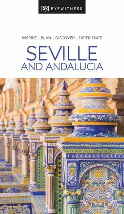 SEVILLE AND ANDALUCIA -EYEWITNESS