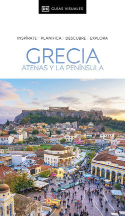 GRECIA. ATENAS Y LA PENINSULA -GUIAS VISUALES