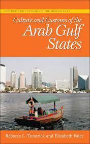 ARAB GULF STATES, CULTURE AND CUSTOMS OF