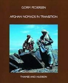 AFGHAN NOMADS IN TRANSITION