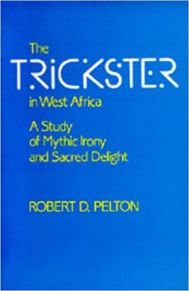 TRICKSTER IN WEST AFRICA, THE