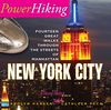 NEW YORK CITY -POWER HIKING