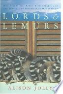 LORDS AND LEMURS