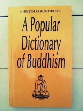 POPULAR DICTIONARY OF BUDDHISM