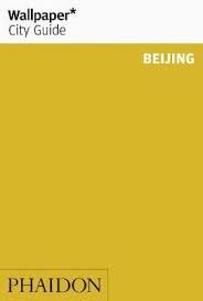 BEIJING -WALLPAPER CITY GUIDE