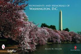 MONUMENTS AND MEMORIALS OF WASHINGTON D.C.