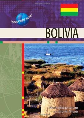 BOLIVIA -MODERN WORLD NATIONS