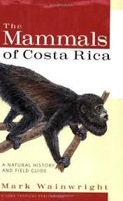 MAMMALS OF COSTA RICA, THE