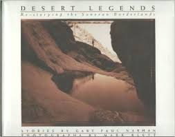DESERT LEGENDS - RE-STORYING THE SONORAN BORDERLANDS