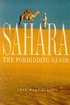 SAHARA. THE FORBIDDING SANDS