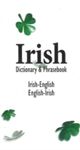 IRISH-ENGLISH/ENGLISH-IRISH.DICTIONARY AND PHRASEB
