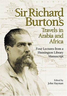 SIR RICHARD BURTON'S TRAVELS IN ARABIA AND AFRICA [TAPA DURA]