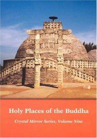 HOLY PLACES OF THE BUDDHA