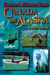 CANADA AND ALASKA, PLANNING A WILDERNESS TRIP IN