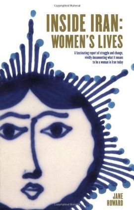 INSIDE IRAN: WOMEN'S LIVES
