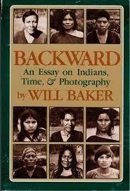 BACKWARD . AN ESSAY ON INDIANS TIME