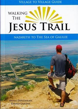 JESUS TRAIL, WALKING THE