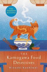 KAMOGAWA FOOD DETECTIVES, THE