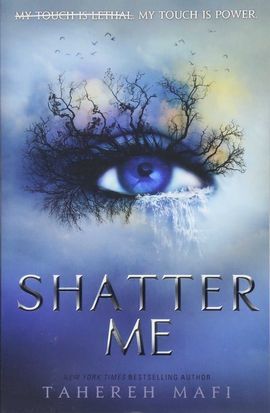 SHATTER ME  (BOOK 1)