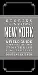 NEW YORK, STORIES IN STONE