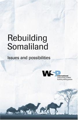 REBUILDING SOMALILAND