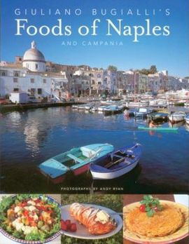 FOODS OF NAPLES AND CAMPANIA