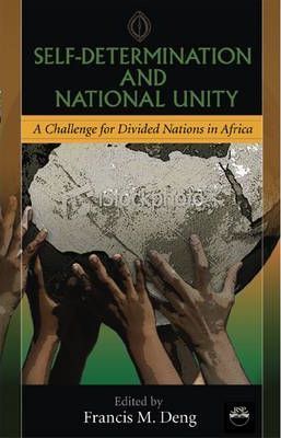SELF-DETERMINATION AND NATIONAL UNITY