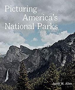 PICTURING AMERICA'S NATIONAL PARKS