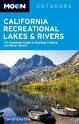 CALIFORNIA RECREATIONAL LAKES & RIVERS- MOON