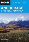 ANCHORAGE & THE KENAI PENINSULA -SPOTLIGHT MOON