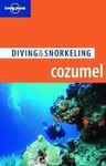 COZUMEL. DIVING & SNORKELING -LONELY PLANET