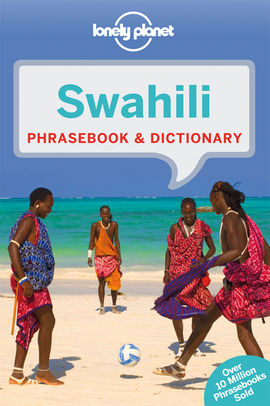 SWAHILI. PHRASEBOOK & DICTIONARY -LONELY PLANET