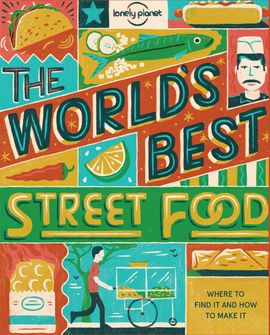 WORLD'S BEST STREET FOOD, THE