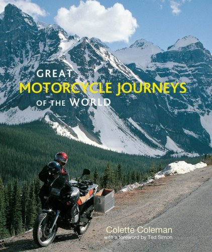 GREAT MOTORCYCLE JOURNEYS OF THE WORLD