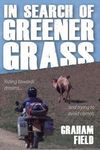 IN SEARCH OF GREENER GRASS