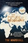 FUTURE OF GEOGRAPHY, THE