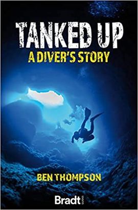 TANKED UP. A DIVER'S STORY