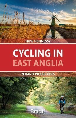 CYCLING IN EAST ANGLIA -BRADT
