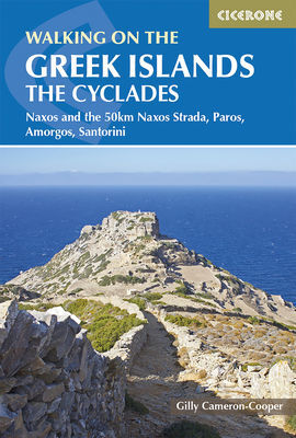 WALKING ON THE GREEK ISLANDS - THE CYCLADES -CICERONE