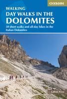 DAY WALKS IN THE DOLOMITES -CICERONE