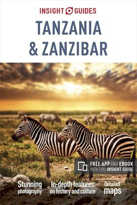 TANZANIA & ZANZIBAR -INSIGHT GUIDES