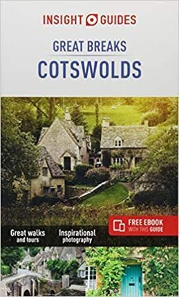 COTSWOLDS. GREAT BREAKS -INSIGHT GUIDES