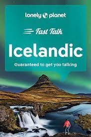 ICELANDIC. FAST TALK -LONELY PLANET
