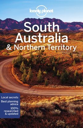 SOUTH AUSTRALIA & NORTHERN TERRITORY -LONELY PLANET