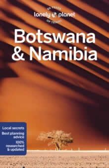 BOTSWANA AND NAMIBIA  -LONELY PLANET